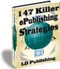 Thumbnail 147 Killer ePublishing Strategies w/mrr + resell rights