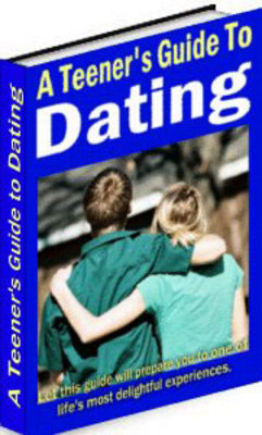 Product picture A Teeners Guide To Dating + resell rights w/mrr