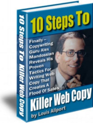 Product picture 10 Steps To Killer Web Copy with mrr