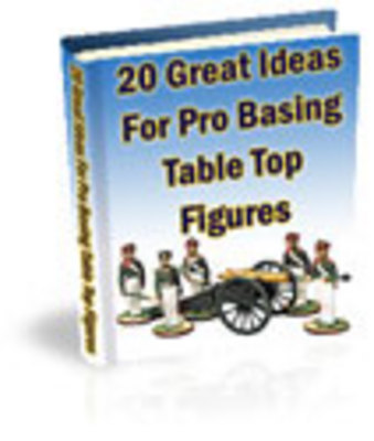 Product picture 20 Great Ideas for Pro-Basing your figures w/mrr